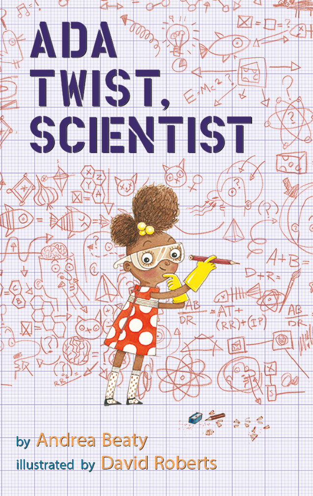 Ada Twist Scientist & The Questioneers (SGBM)